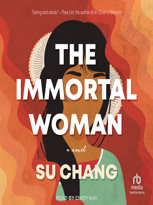 Title details for The Immortal Woman by Su Chang - Available